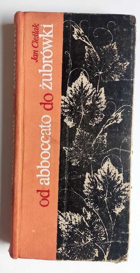 WYPRZEDAŻ Jan Cieślak - Od abboccato do żubrówki