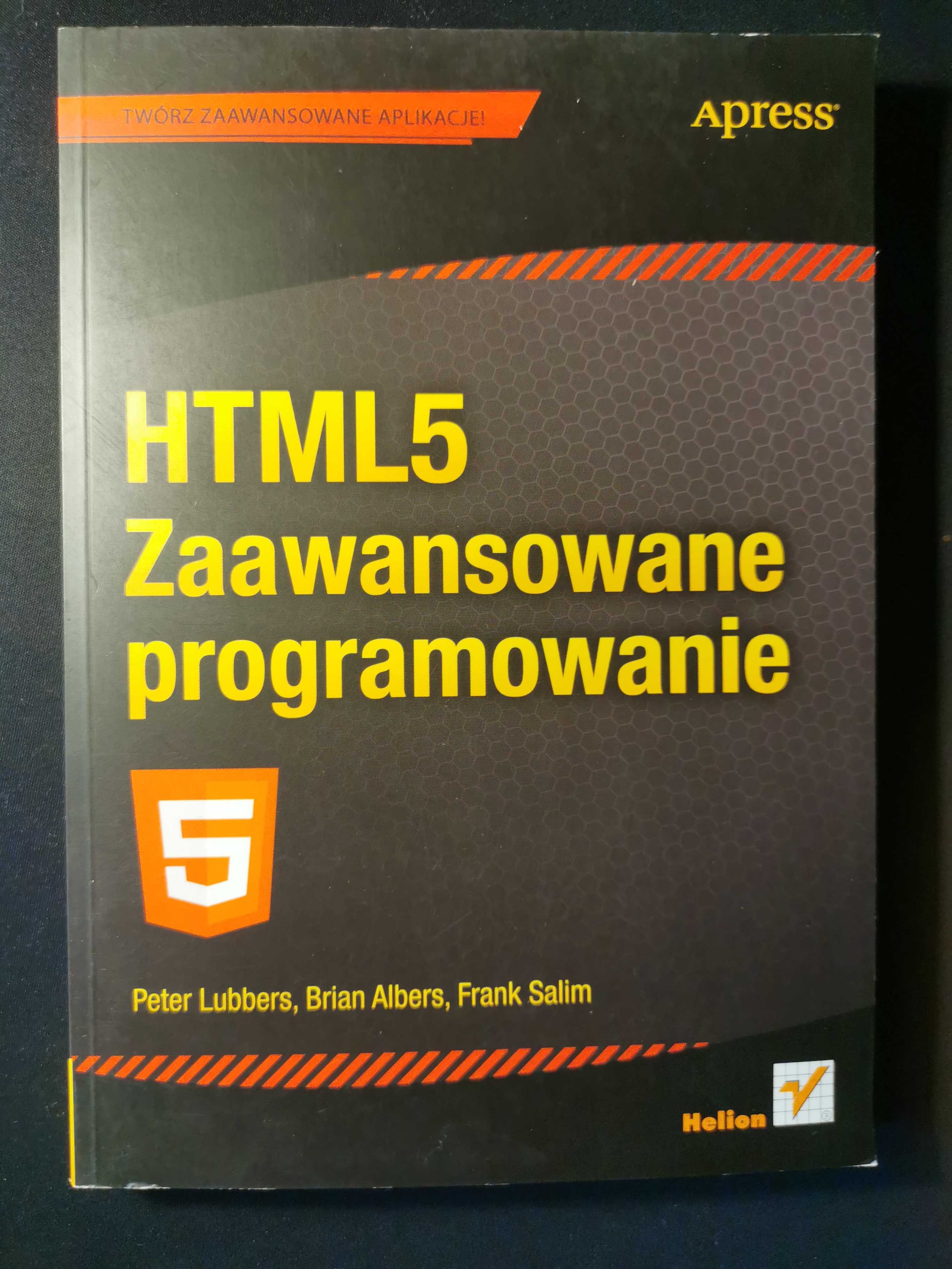 HTML5. Zaawansowane programowanie - Lubbers, Albers, Salim