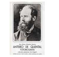 Antero de Quental - Fotobiografia