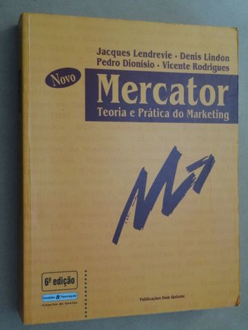 Mercator - Teoria e Prática do Marketing de Denis Lindon