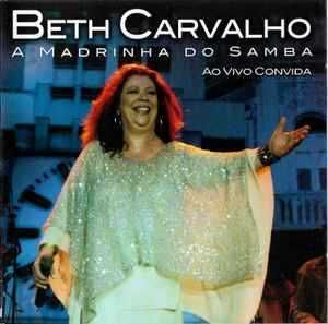 Beth Carvalho – "A Madrinha Do Samba, Ao Vivo Convida" CD