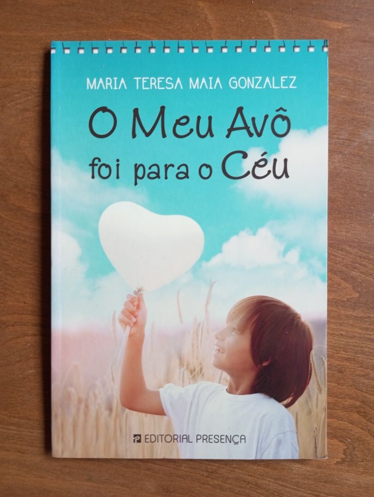O Meu Avô foi para o Céu de Marai Teresa Maia Gonzalez