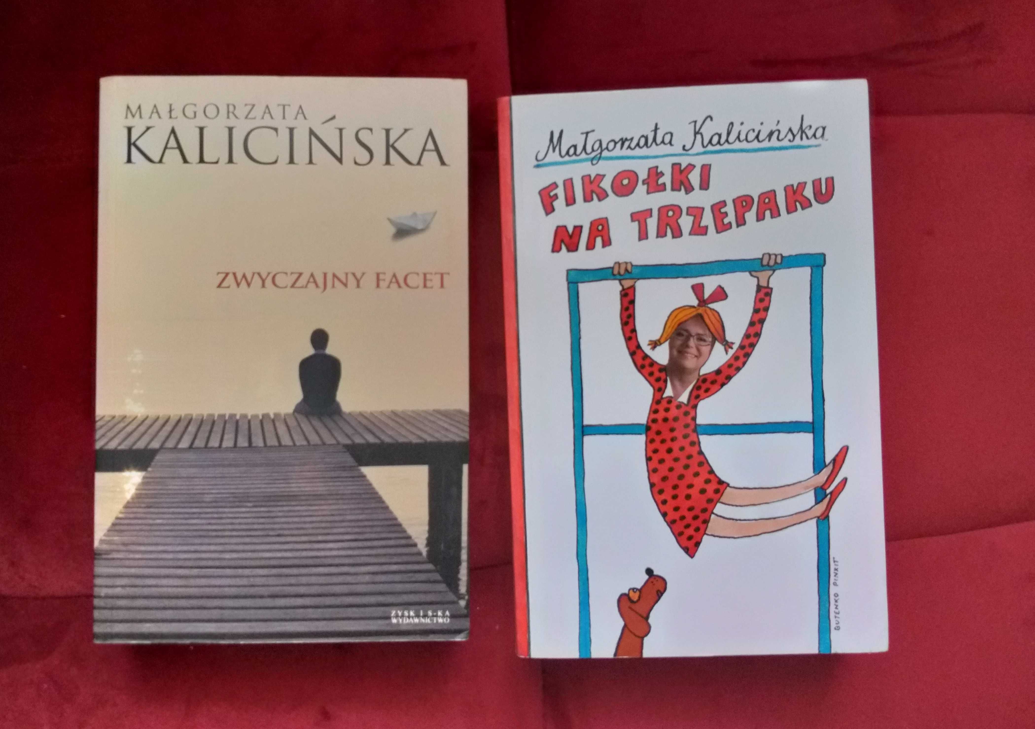 Kalicińska Zwyczajny facet , Fikołki na trzepaku