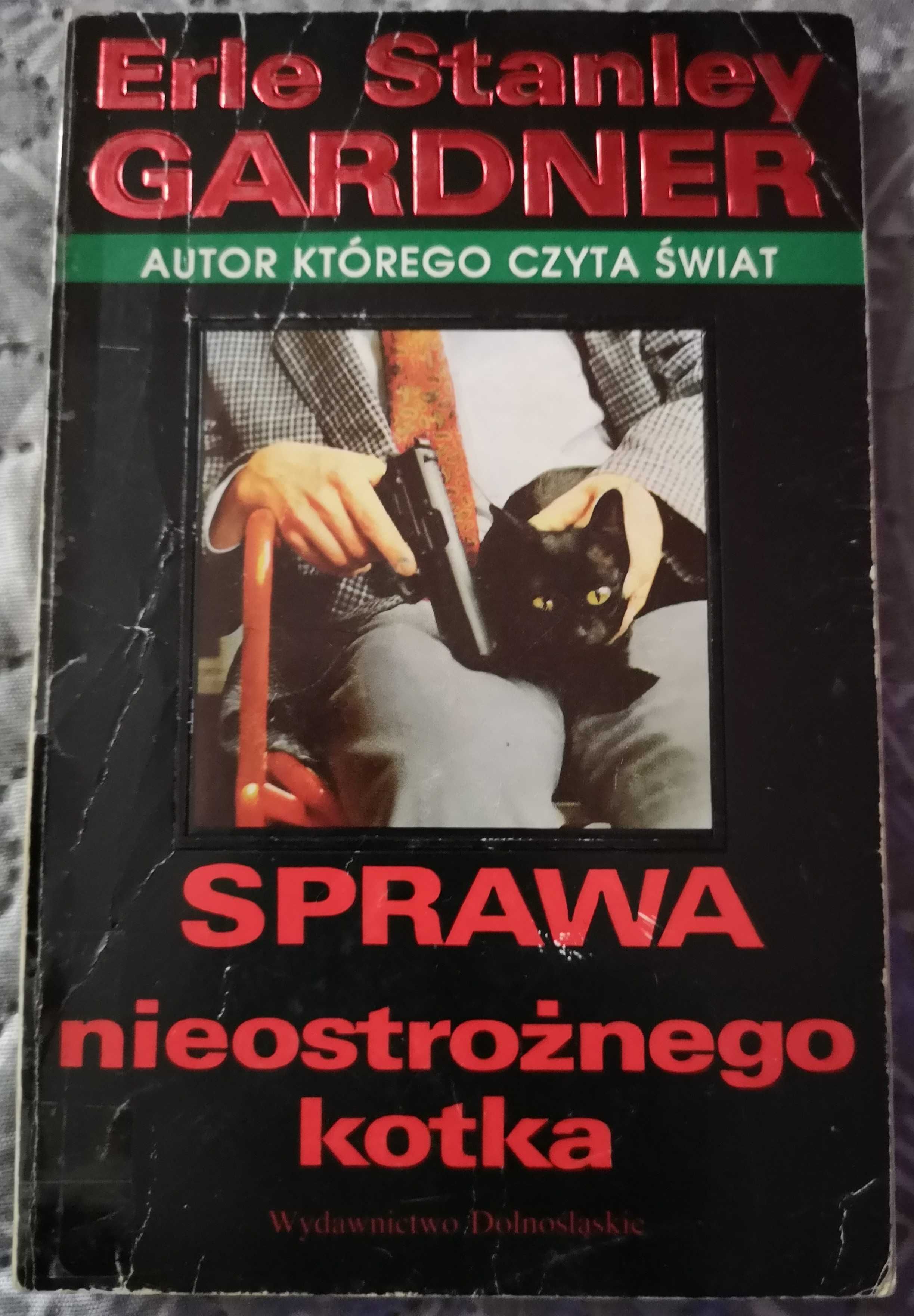 Sprawa nieostrożnego kotka Erle Stanley Gardner