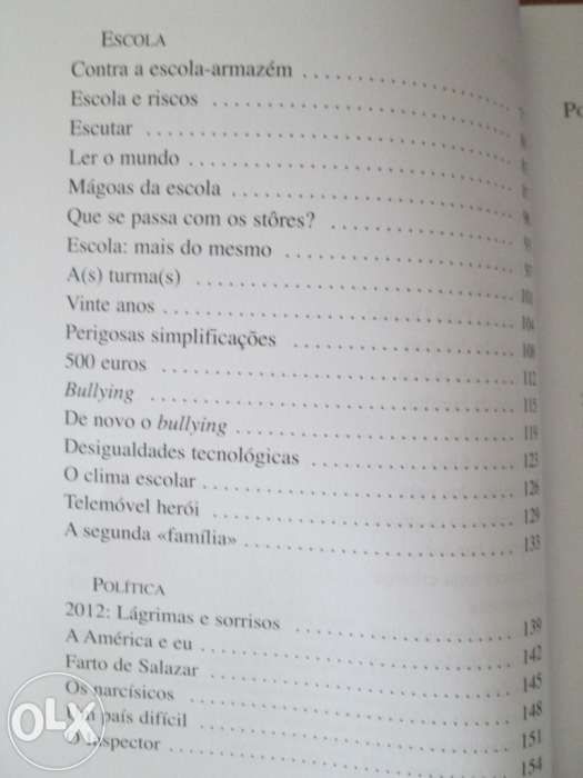 Livros: "Porque sim" Daniel Sampaio, "A confissão  da leoa" Mia Couto