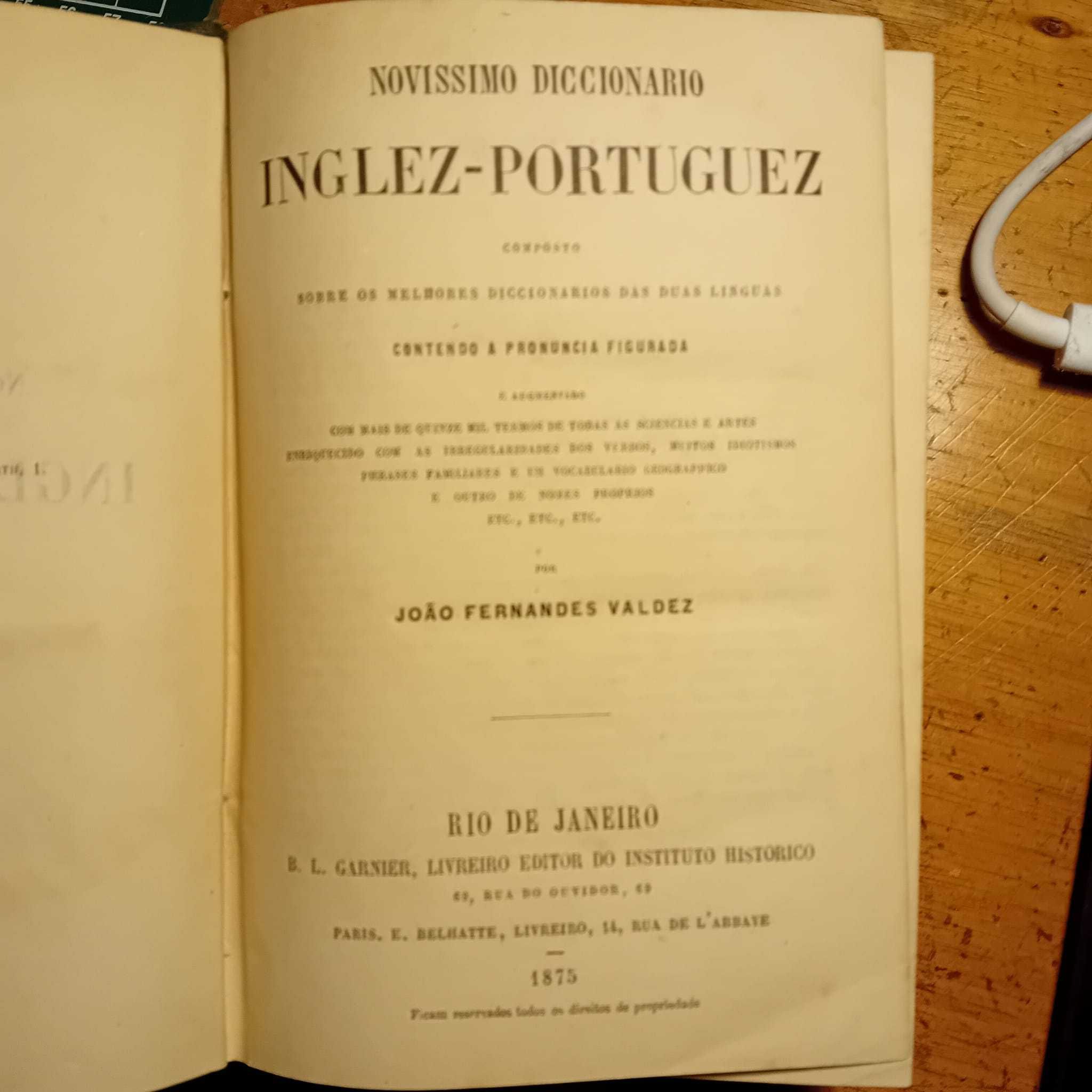 Dicionário Inglez-Portugues & Portuguese and English Pronouncing