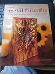 Barbara Mathiessen, New metal foil crafts