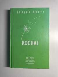 „kochaj” regina brett