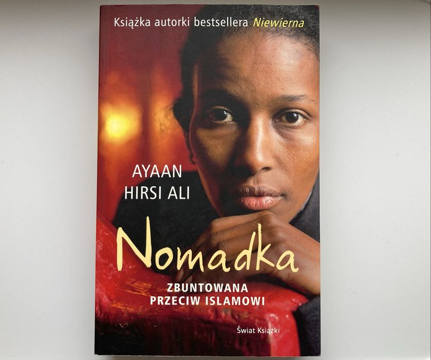 Książka * NOMADKA * Zbuntowana Przeciw Islamowi * Świat Książki * NOWA