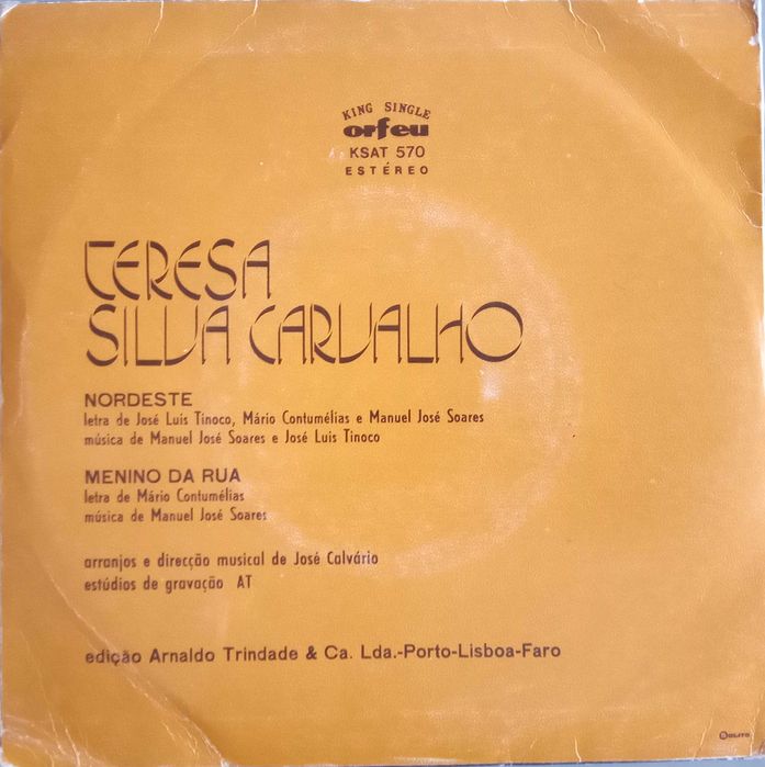 Teresa Silva Carvalho	- - - - -	Nordeste	- - - - -	Single