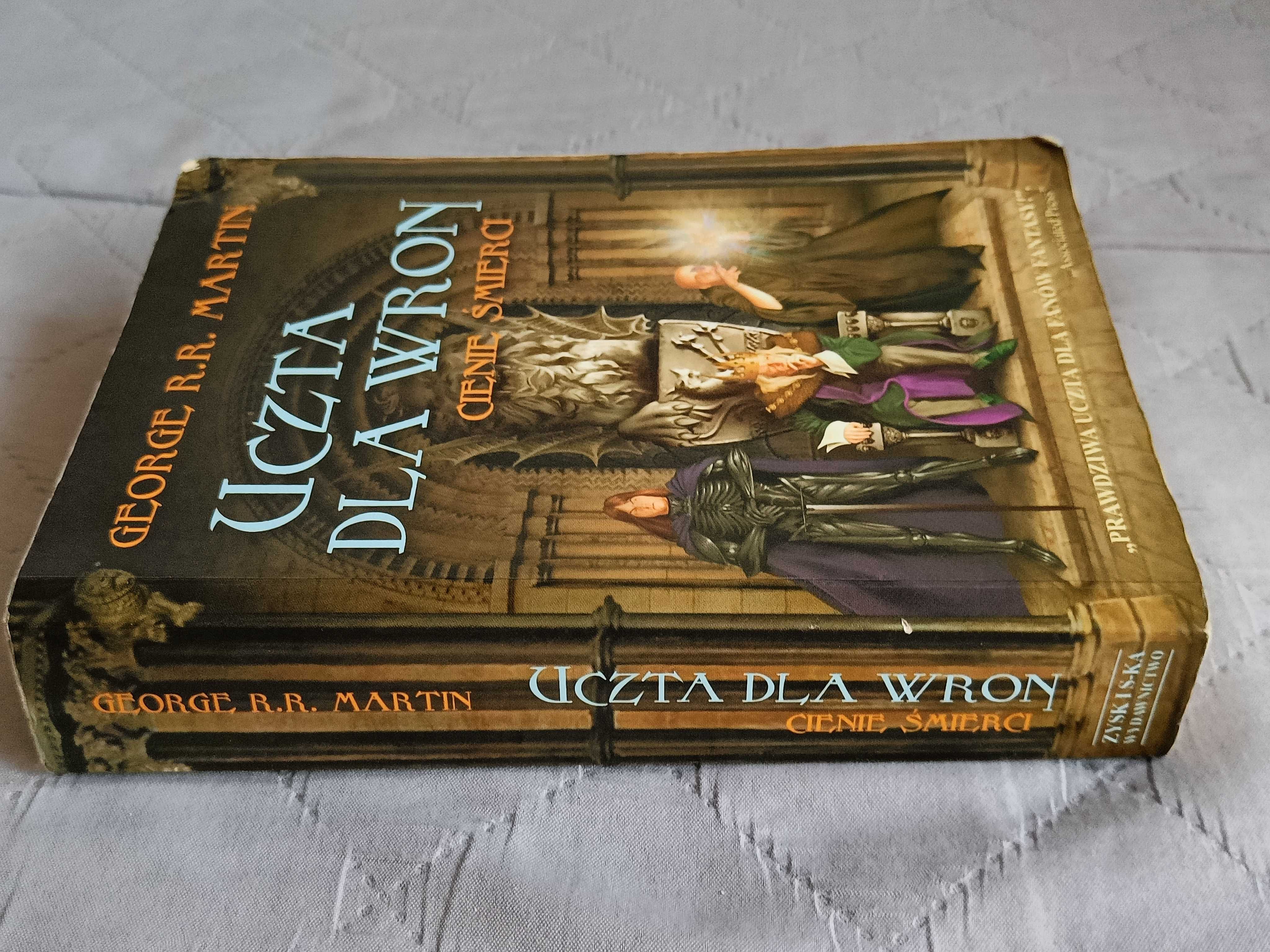George R. R. Martin, Uczta dla wron. Cienie śmierci. Gra o tron