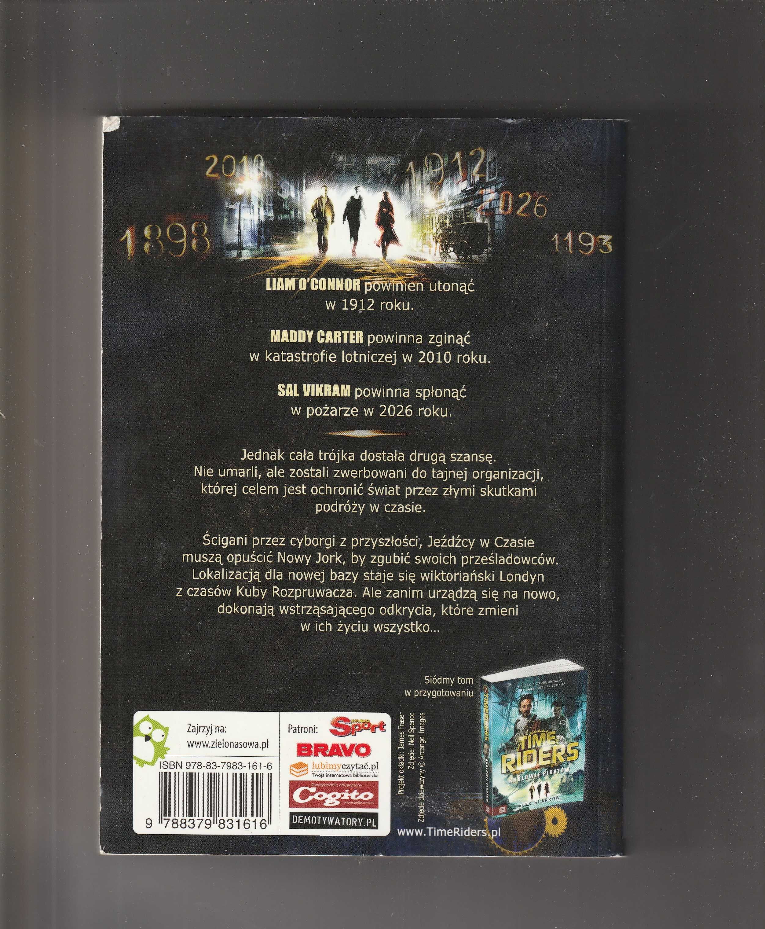 Time Riders Tom 6 Miasto cieni Alex Scarrow