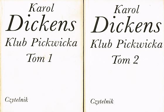 KLUB PICKWICKA - Karol Dickens - wyd. Czytelnik 1987