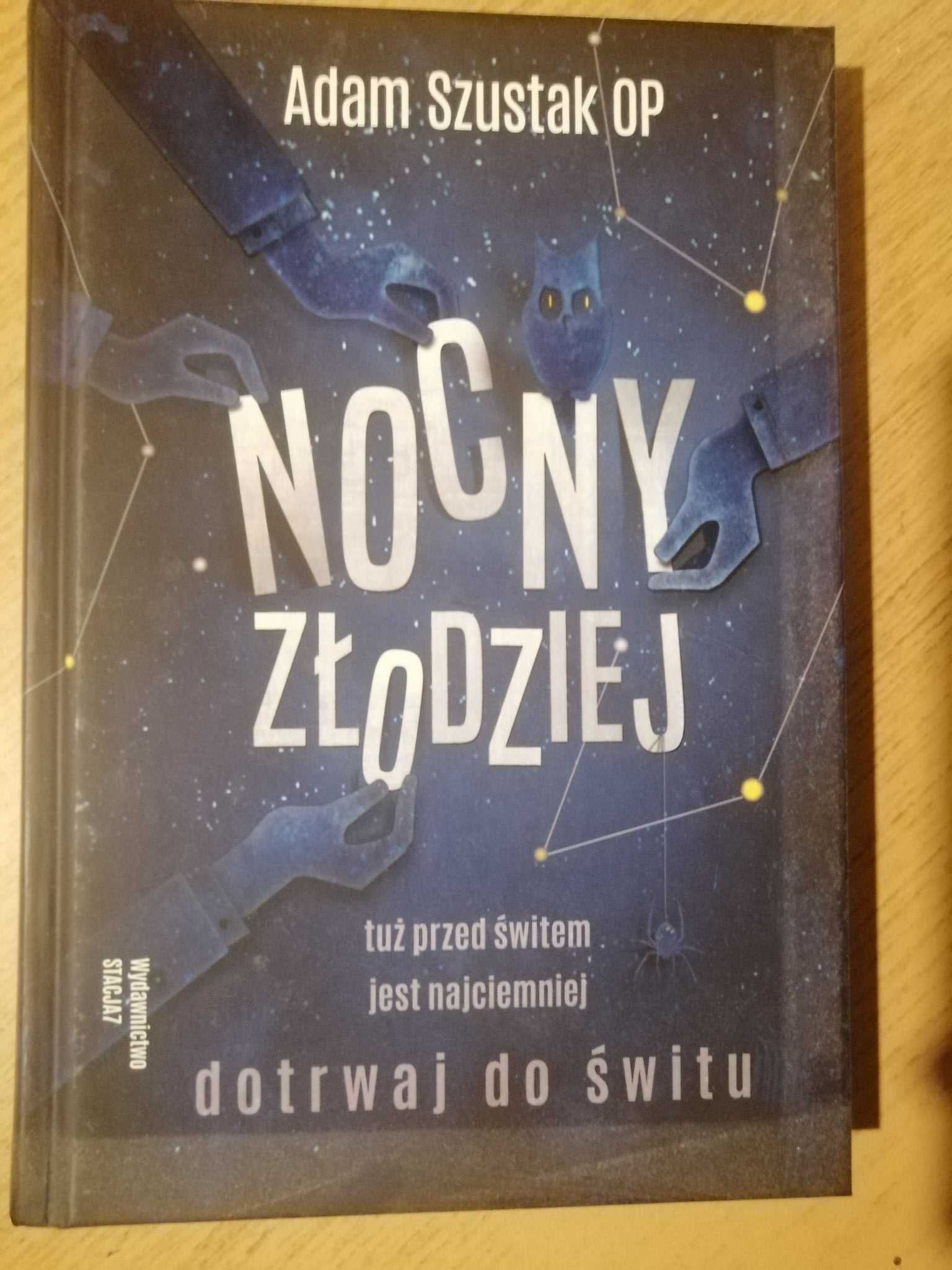 Nocny złodziej - Adam Szustak