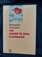 "Vai Aonde te Leva o Coração" de Susanna Tamaro