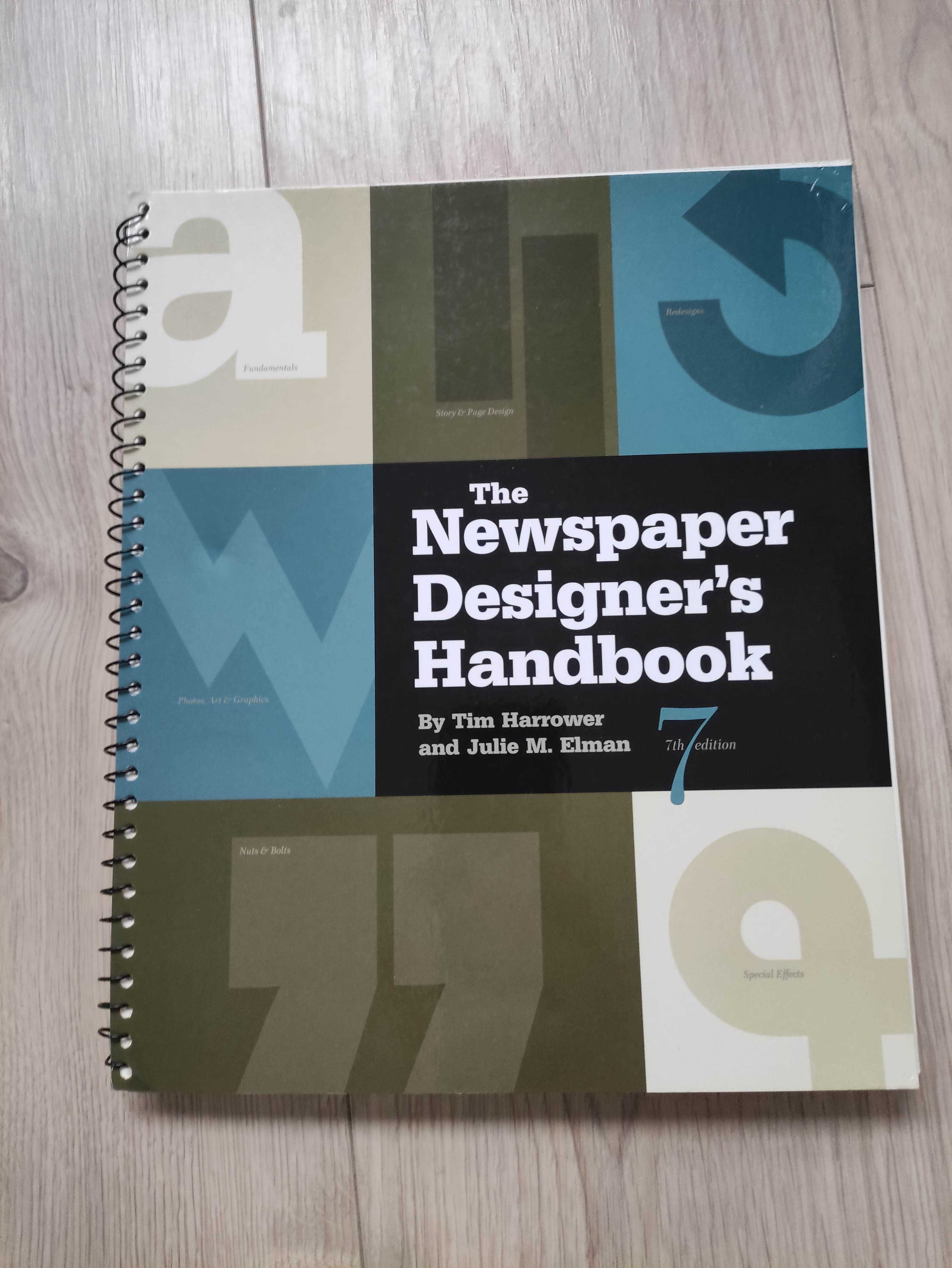 The Newspaper Designer's Handbook Tim Harrower