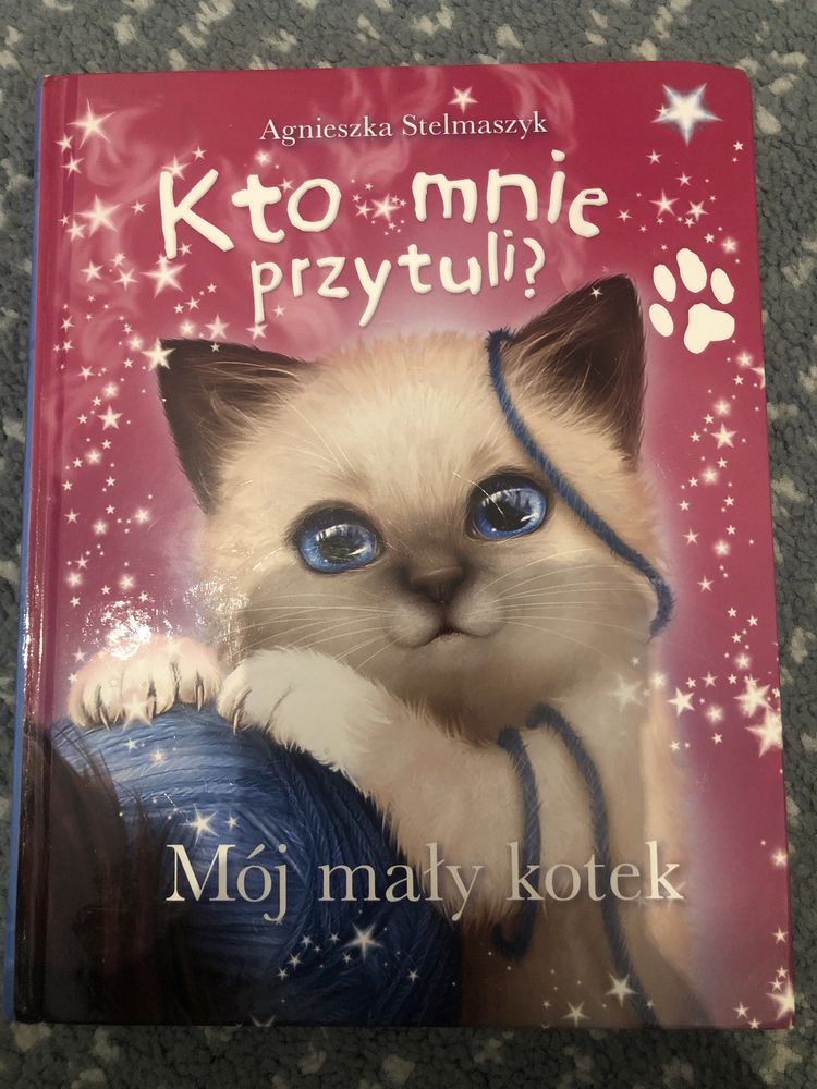 Książka Kto mnie przytuli Mój mały kotek