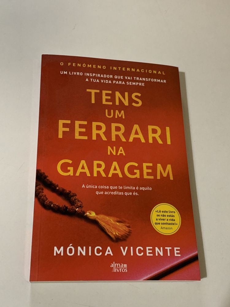 Livro “ Tens um Ferrari na Garagem “