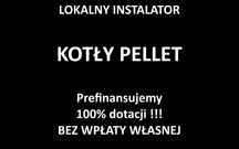 Montaż Kotły na Pellet Bez wpłaty własnej Dotacja OD RĘKI