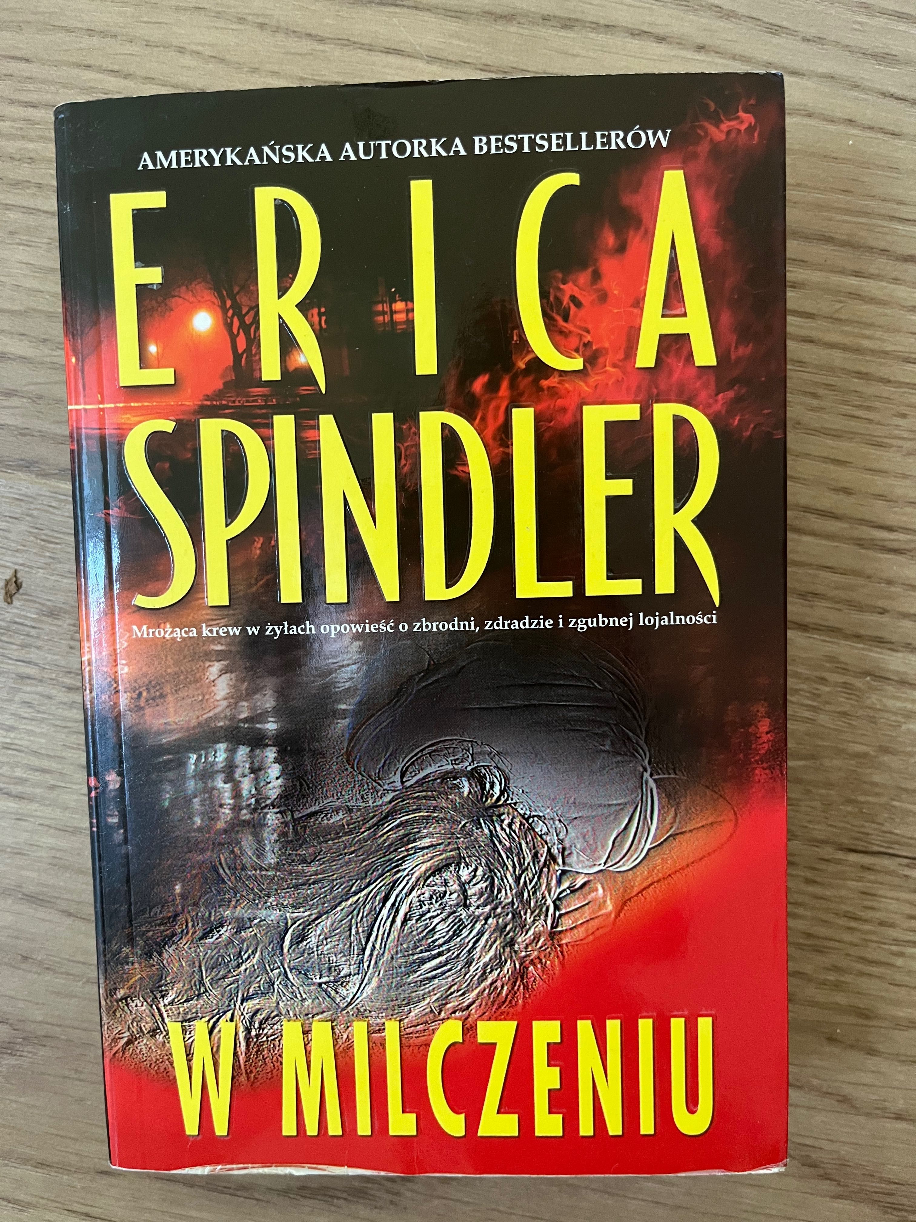 Erica Spindler „W milczeniu”