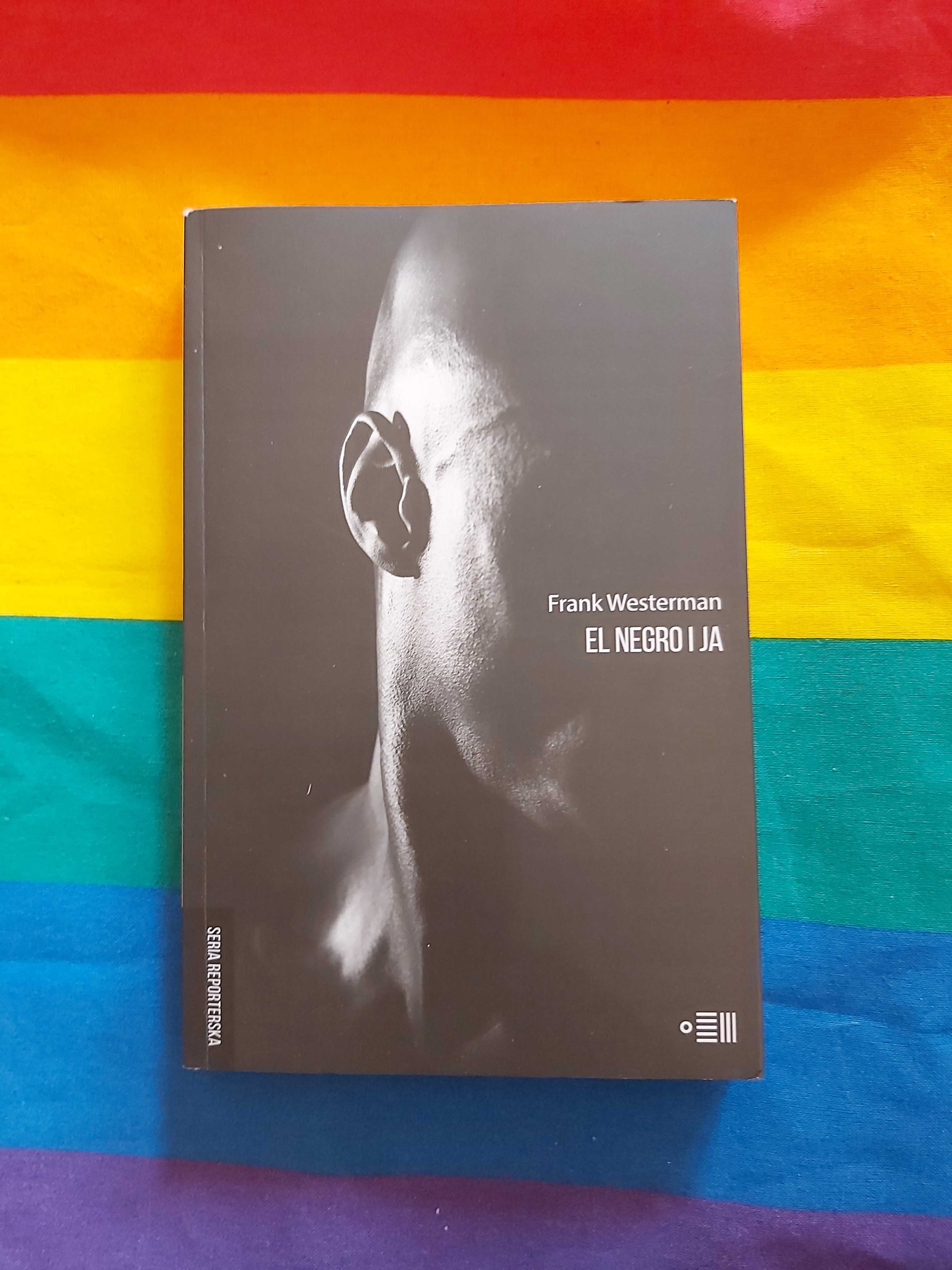 El Negro i ja - Frank Westerman