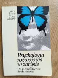 Psychologia rozwojowa w zarysie - Ann Birch i Tony Malim
