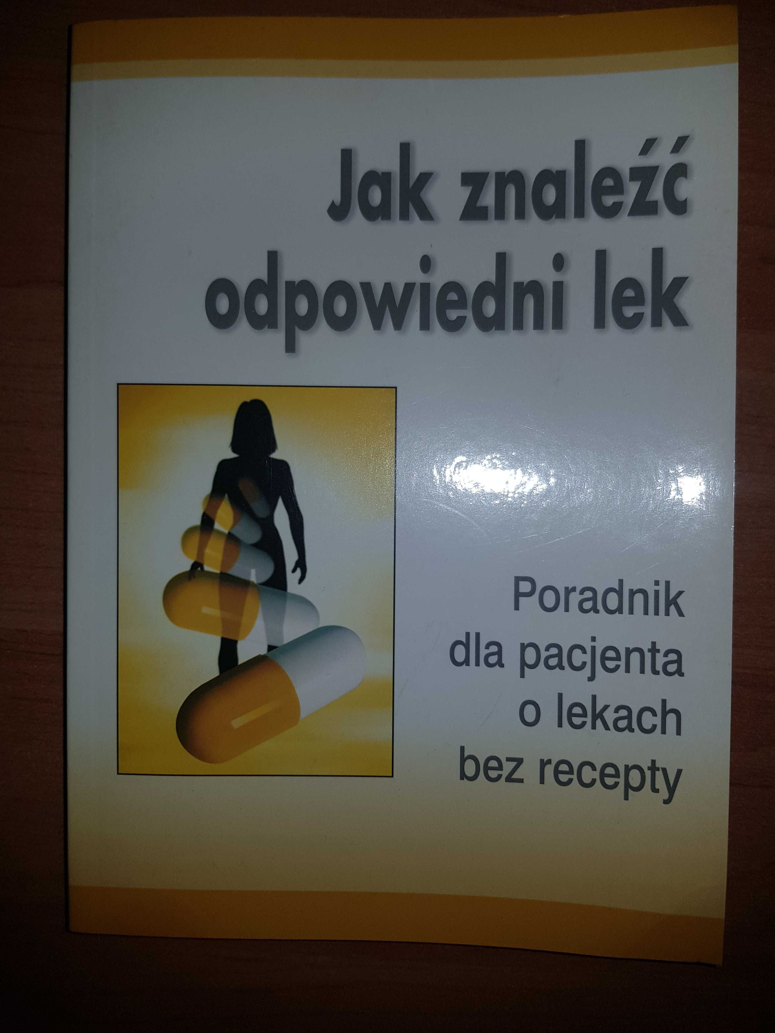 Poradnik dla pacjęta o lekach bez recepty - K. Tittenbrun
