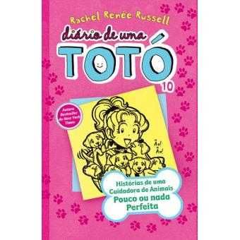 Rachel Renée Russell: Diário de Uma Totó 1, 2, 5 e 10 /Azares de Max..