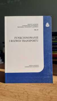 "Funkcjonowanie i rozwój transportu" - Zeszyty Naukowe, nr 29