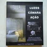 Luzes, Câmara, Ação de Pedro do Canto Brum