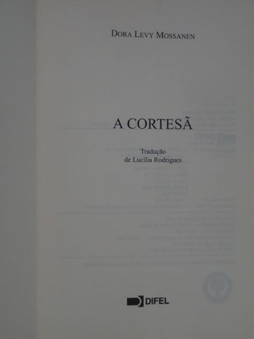 A Cortesã de Dora Levy Mossanen