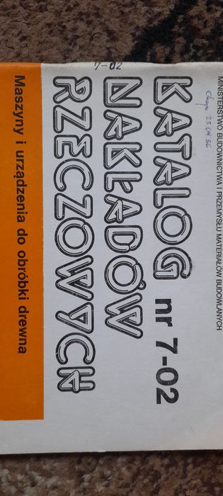 K N R nr 7-02 - Maszyny i urządzenia do obróbki drewna Wyd II 1985