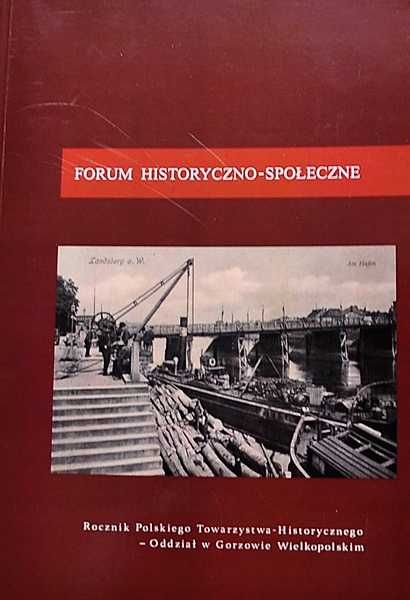 Forum Historyczno-Społeczne Gorzów WLKP 5/2017