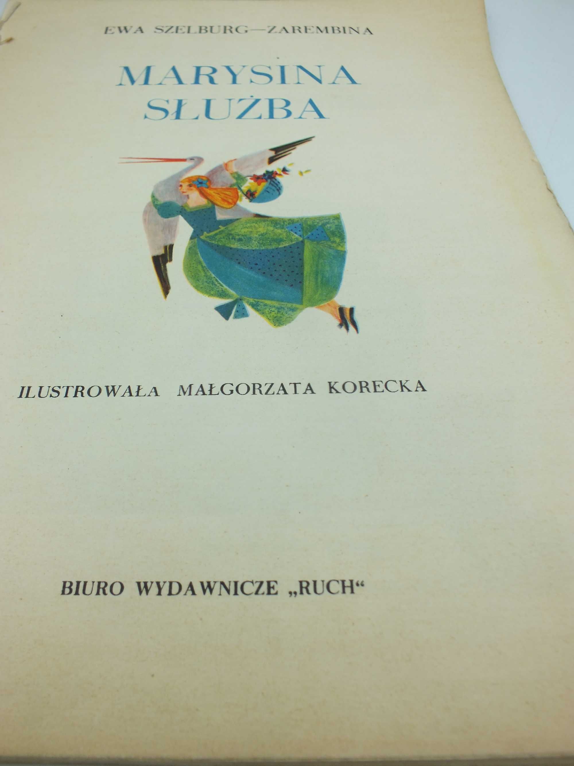 Marysina Służba Ewa Szelburg Zarębina 1961 r