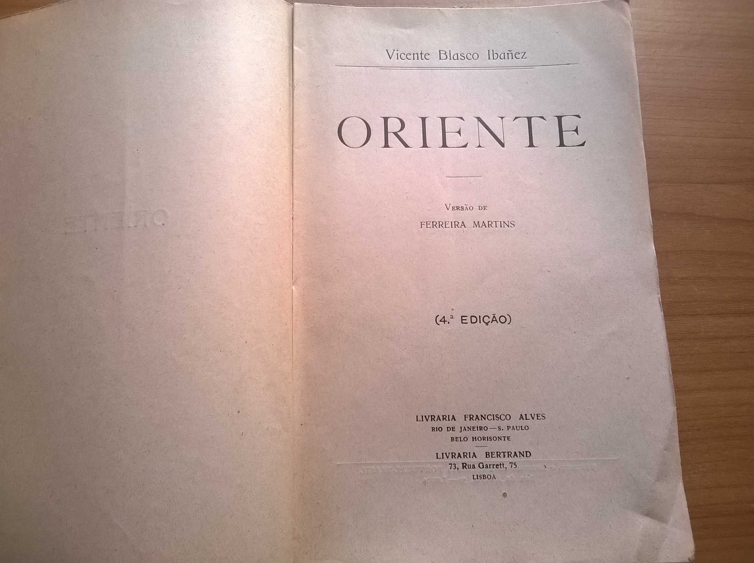 Os Mortos Mandam + Oriente - Vicente Blasco Ibañez