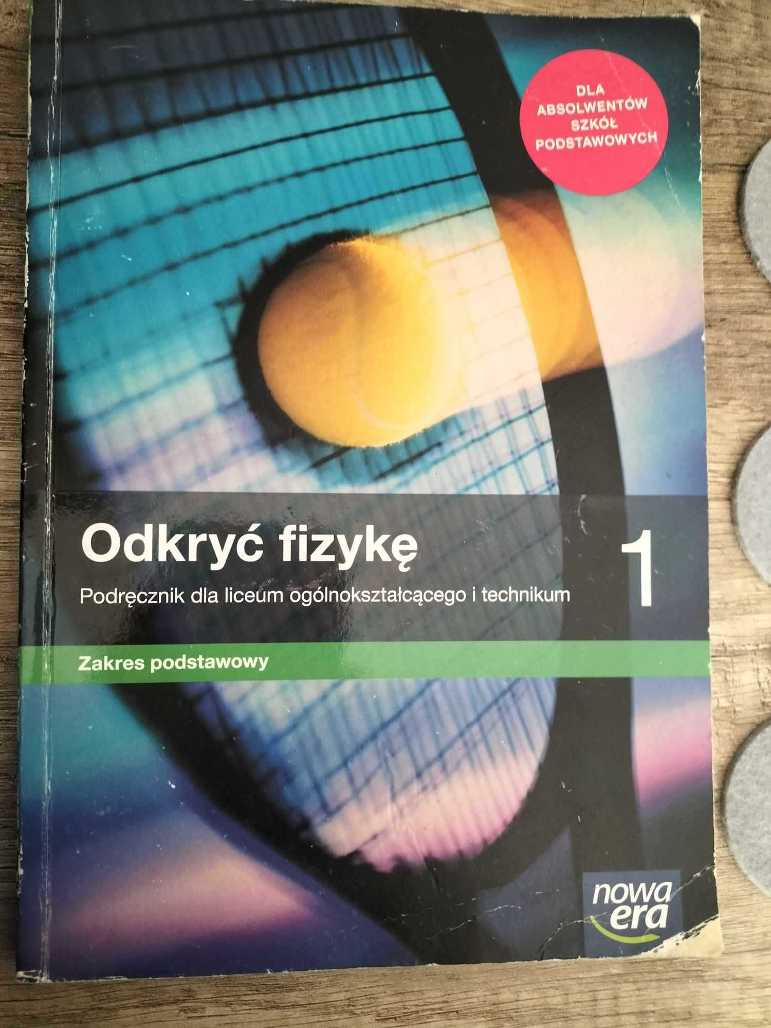 Odkryć fizykę 1. Podręcznik  do liceum i technikum