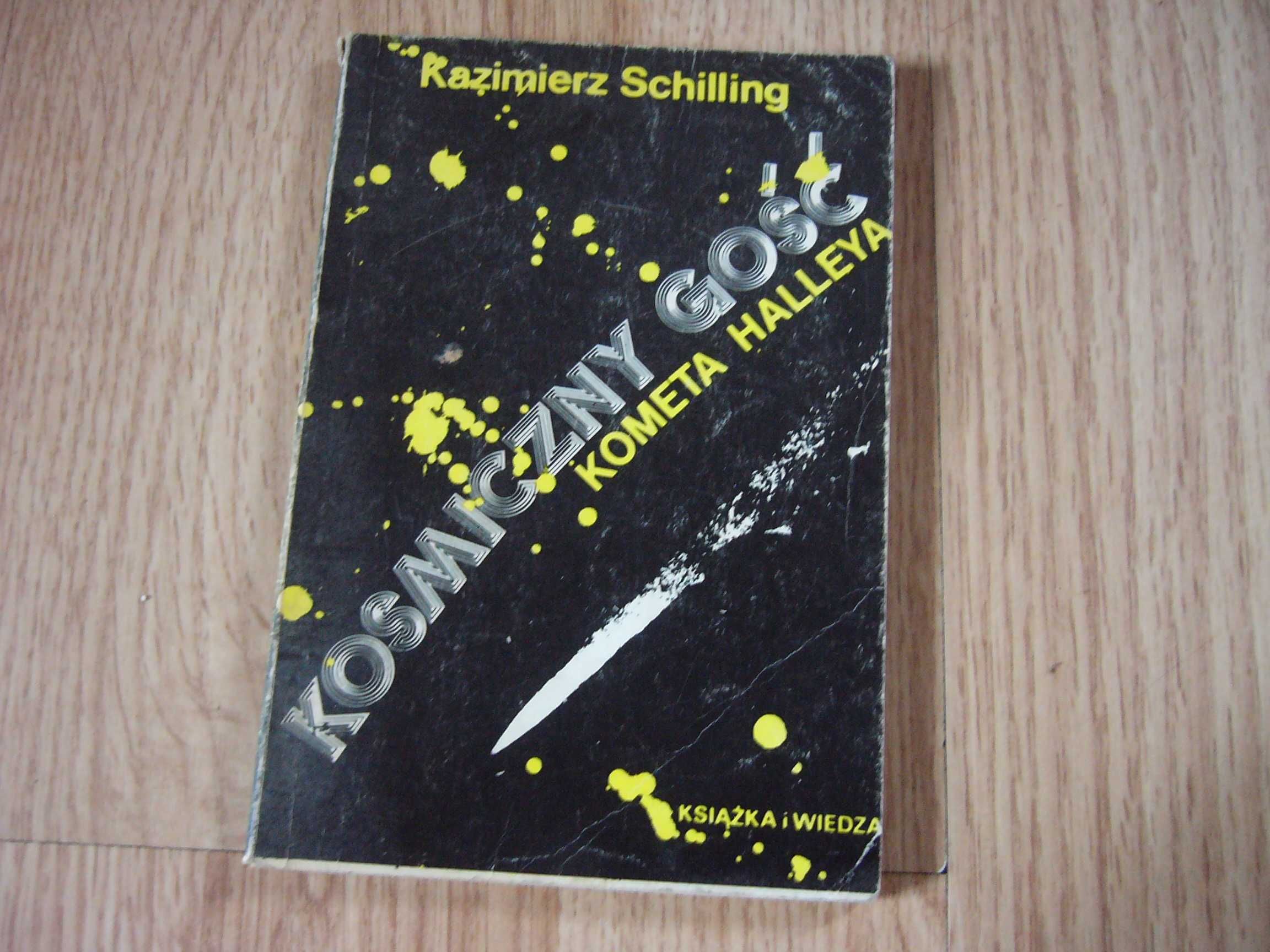 Kosmiczny gość kometa Halleya - Schilling