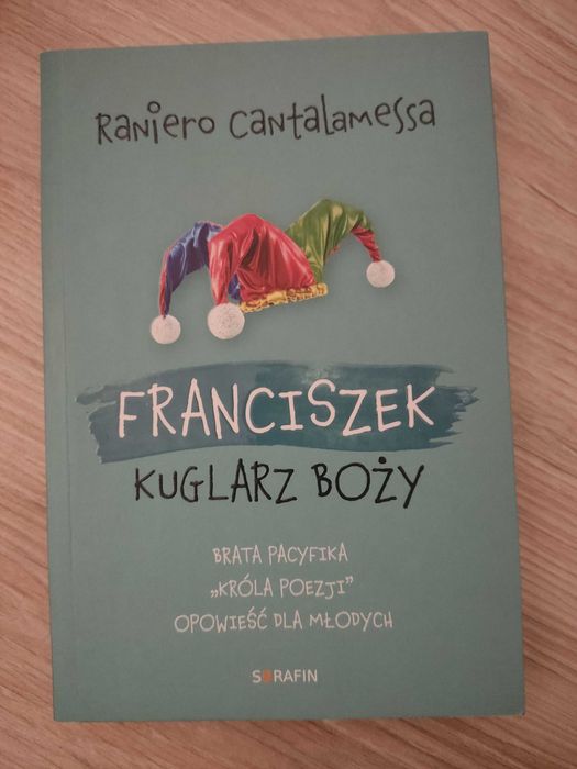 Franciszek kuglarz Boży Raniero Cantalamessa