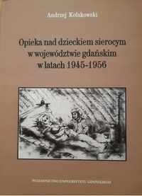 Opieka nad dzieckiem sierocym w województwie gdańskim w latach 1945-19