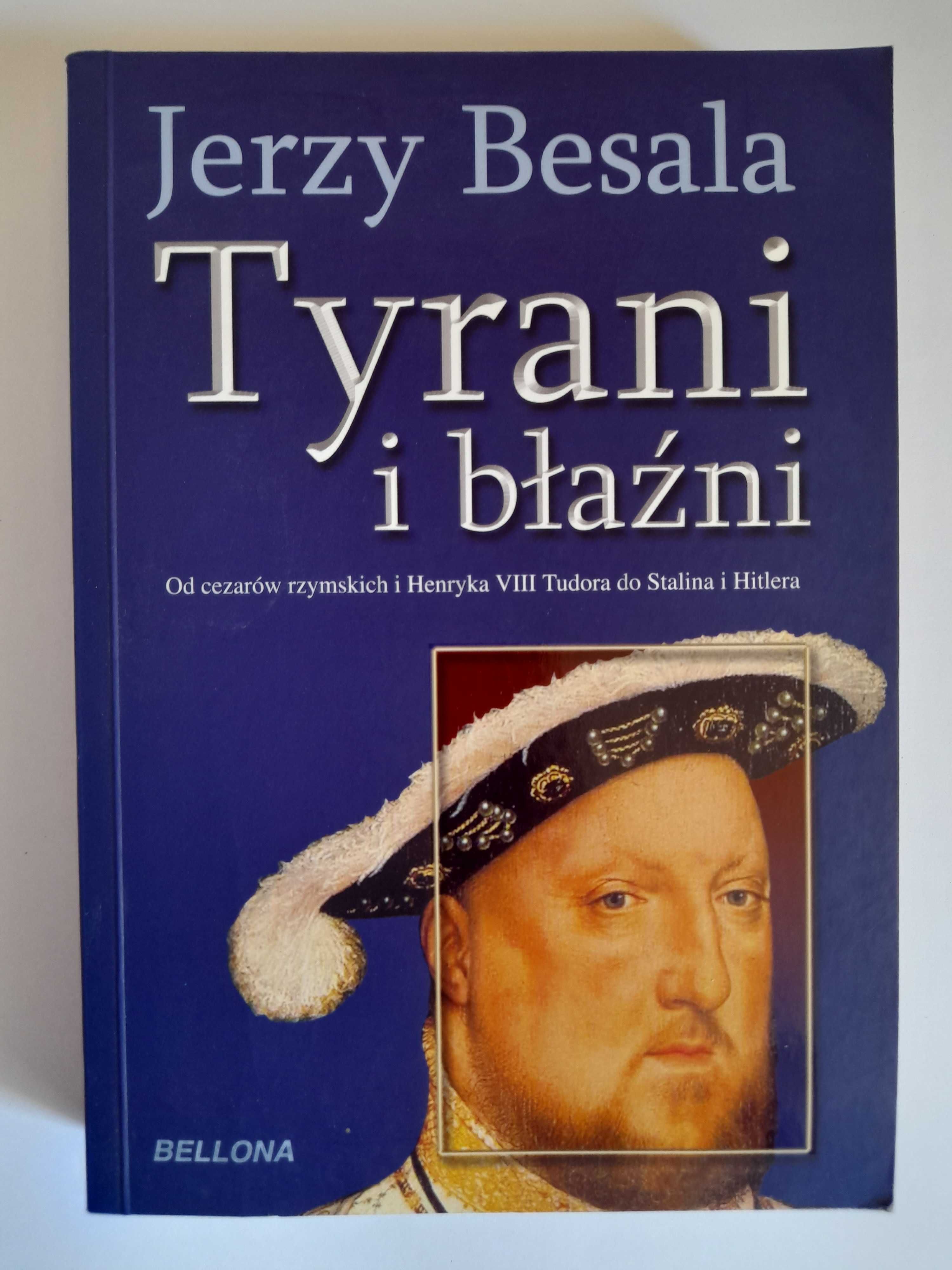 Tyrani i błaźni - Jerzy Besala