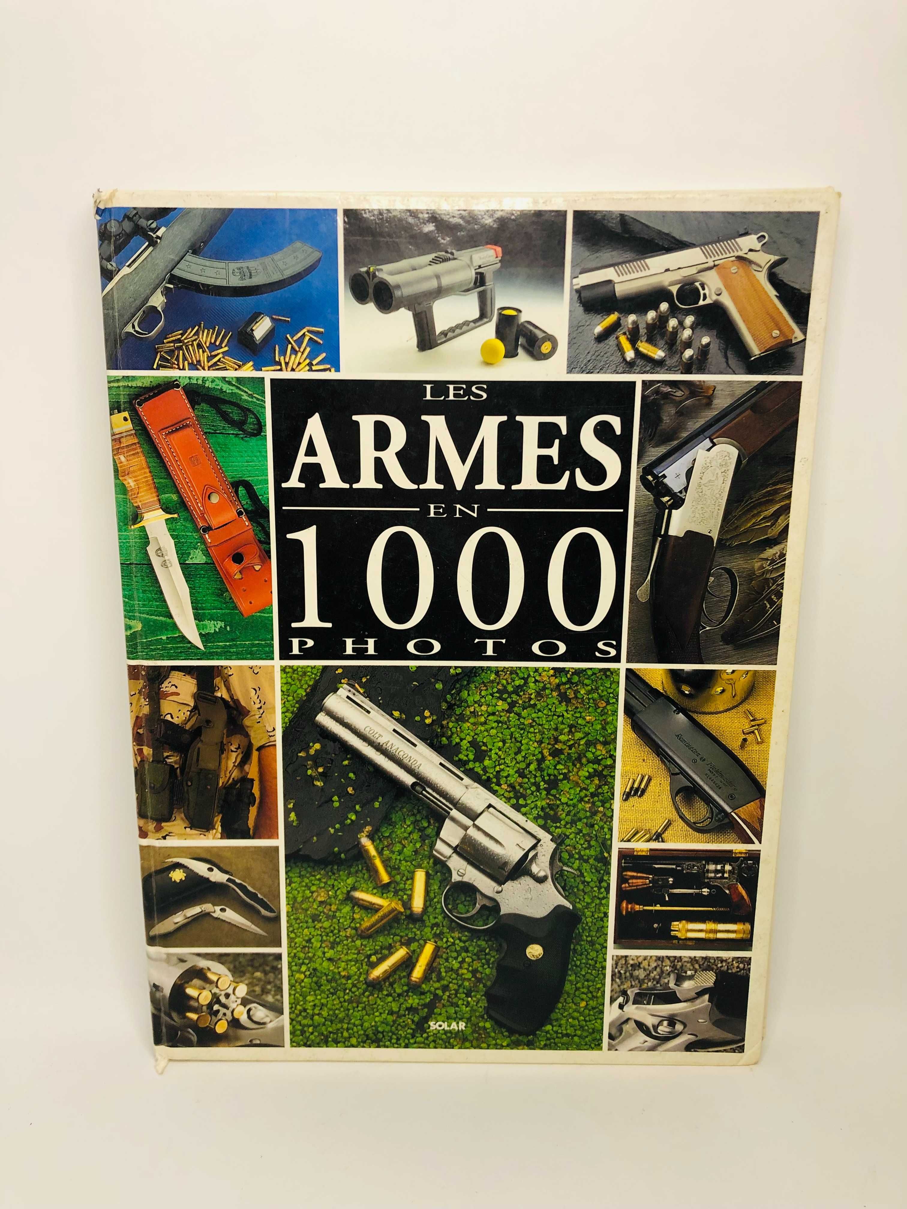 Les Armes en 1000 Photos