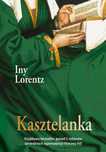 Kasztelanka w.2016 Sonia Draga Iny Lorentz Rok wydania: 2016, oprawa: