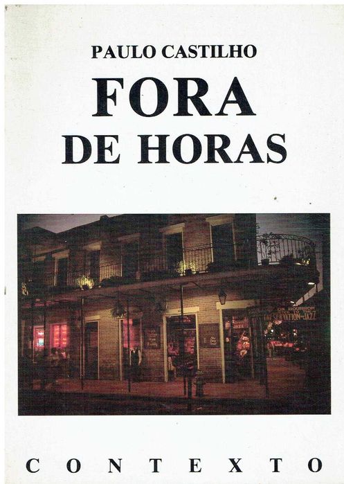 10318

Fora de Horas / Autografado
de Paulo Castilho