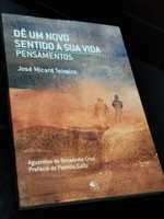 "Dê um novo sentido à sua vida" de José Micard Teixeira NOVO