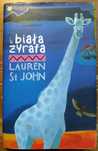 Biała żyrafa - Lauren St. John, piękna książka