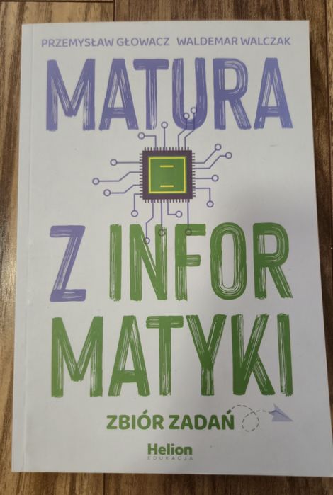 Matura z informatyki - zbiór zadań