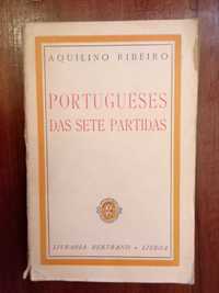 Aquilino Ribeiro - Portugueses das sete partidas [1.ª ed.]