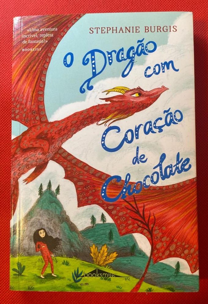 O Dragão com Coração de Chocolate - Stephenie  Burgis