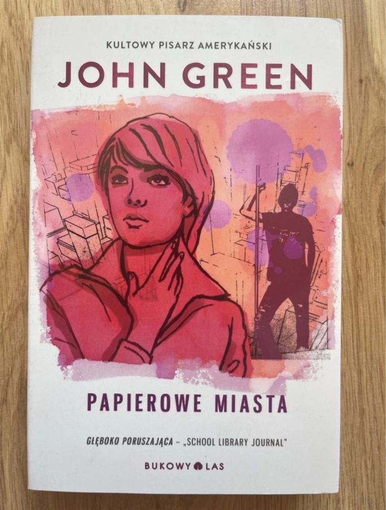 „Papierowe miasta” John Green