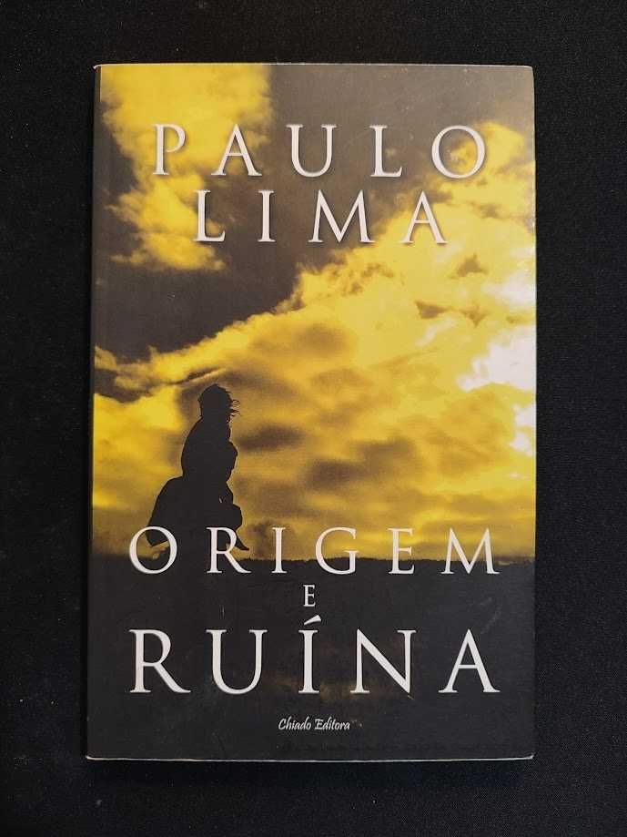(Env. Incluído) Origem e Ruína de Paulo Lima